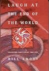 Laugh at the End of the World: Collected Comic Poems 1969-1999 (American Poets Continuum)