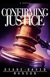 Confirming Justice