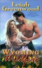 Wyoming Wildfire (Paperback)