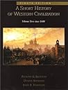 A Short History of Western Civilization, Vol. II (Chapters 31-59) A Short History of Western Civilization, Vol. II (Chapters 31-59)