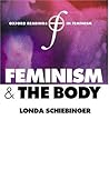 Feminism And The Body (Oxford Readings In Feminism)