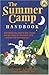 The Summer Camp Handbook by Christopher A. Thurber