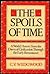 The spoils of time: A world history from the dawn of civilization through the early Renaissance