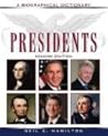 Presidents: A Bio...