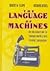 The Language of Machines: An Introduction to Computability and Formal Languages