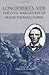 Longstreet's Aide: The Civil War Letters of Major Thomas J. Goree
