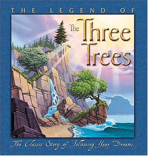 The Legend of the Three Trees (Hardcover)