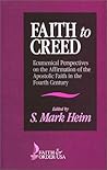 Faith to Creed: Ecumenical Perspectives on the Affirmation of the Apostolic Faith in the Fourth Century (Faith & Order Series)
