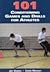 101 Conditioning Games And Drills for Athletes by Jay Dawes