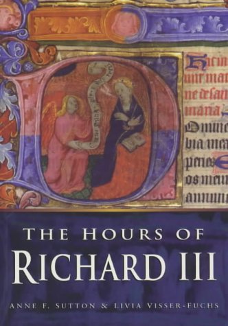 The Hours of Richard III (Paperback)