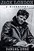 Jack London: A Biography
