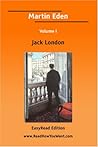 Martin Eden Volume I Martin Eden Volume I