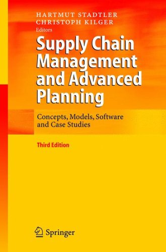 Supply Chain Management and Advanced Planning: Concepts, Models, Software and Case Studies (Paperback)