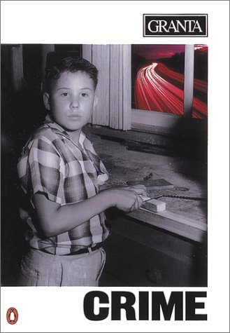 Granta 46: Crime (Paperback)