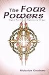 The Four Powers: Magical Practice for Beginners of All Ages The Four Powers: Magical Practice for Beginners of All Ages