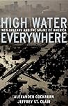 High Water Everywhere: New Orleans and the Shame of America