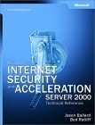 Microsoft Internet Security and Acceleration (ISA) Server 2000 Administrator's Pocket Consultant