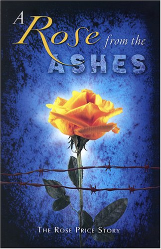 A Rose from the Ashes (Paperback)