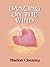 Dancing on the Wind