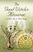 The Good Witch's Almanac: 5...