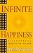 Infinite Happiness: Discovering Your Inner Wisdom