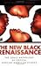 New Black Renaissance: The Souls Anthology of Critical African-American Studies