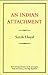 An Indian Attachment by Sarah Lloyd