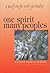 One Spirit, Many Peoples: A...