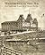 Wentworth By The Sea: The Life and Times of a Grand Hotel