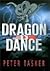 Dragon Dance by Peter Tasker