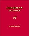 Chairman: Rolf Fehlbaum