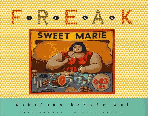 Freak Show: Sideshow Banner Art (Paperback)