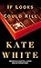 If Looks Could Kill (Bailey Weggins Mystery, #1)