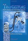 Transistors: From Crystals to Integrated Circuits