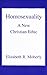 Homosexuality by Elizabeth R. Moberly