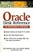 Oracle Desk Reference