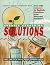 Rodale Organic Gardening Solutions: Over 500 Answers to Real Life Questions from Backyard Gardeners