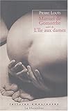 Manuel de Gomorrhe : Suivi de L'île aux dames