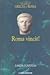 Roma Vincit!/ The Eagle's Conquest by Simon Scarrow