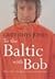 To the Baltic With Bob by Griff Rhys-Jones