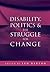Disability, Politics and th...
