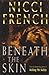 Beneath the Skin