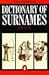 The Penguin Dictionary of Surnames (Penguin Reference Books)