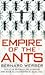 Empire of the Ants