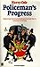 Policeman's progress