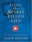 Living the Spirit-Filled Life: Personal Discovery for Spirit-Changed Living