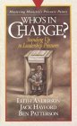 Who's in Charge: Mastering Ministry (Pressure Points) Who's in Charge: Mastering Ministry (Pressure Points)