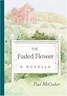The Faded Flower