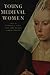 Young Medieval Women by Katherine J. Lewis