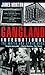 Gangland International: The...